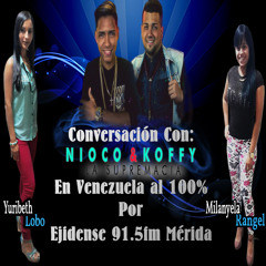 Conversación Con Nioco & Koffy En Venezuela al 100%