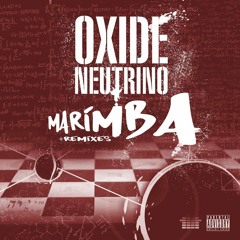 Marimba - Oxide & Neutrino