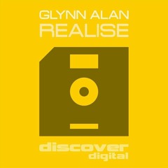 Glynn Alan - Realise  [Discover Digital]