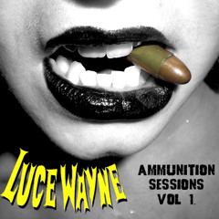 Ammunition Sessions Vol. 1