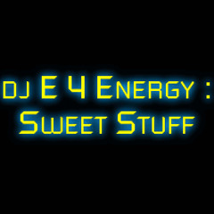 dj E 4 Energy - Sweet Stuff (drum & bass 170 bpm 2014)