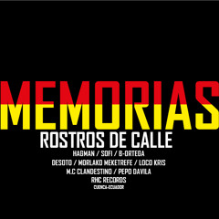--MEMORIAS ROSTROS DE CALLE--