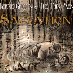 Album Review: Bernie Griffen And The Thin Men - Salvation