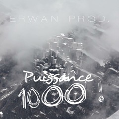 Dj Erwan - PUISSANCE 1000 ( Original Mix )
