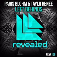 Paris Blohm & Taylr Renee - Left Behinds (ACAPELLA)[FREE DOWNLOAD]