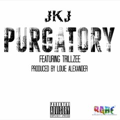 Purgatory Ft. Trillzee (Prod By Louie Alexander)