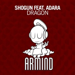 Shogun Feat. Adara - Dragon [Armind]