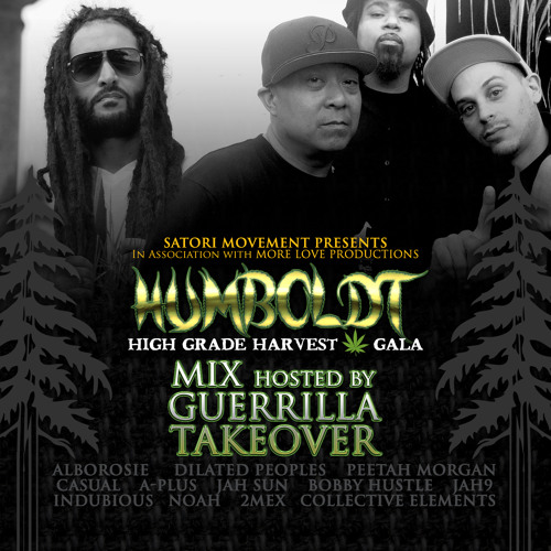 HUMBOLDT HIGHGRADE GALA MIXTAPE MIXED BY DJ OCTAGON GUERRILLA TAKEOVER