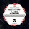 Roger & Houston - Magic Mandingo