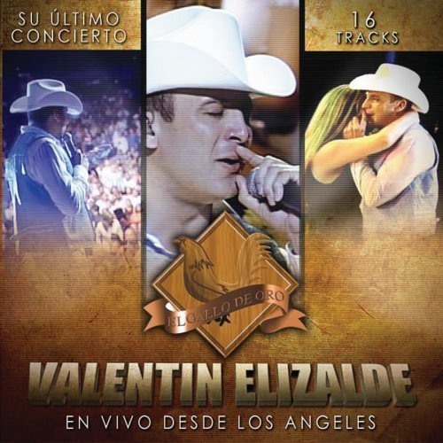 Stream Valentin Elizalde Vete Ya En Vivo Desde Los Angeles