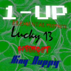 1-UP (Feat. King Duppy)