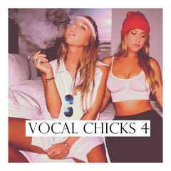 Vocal chicks 4.0