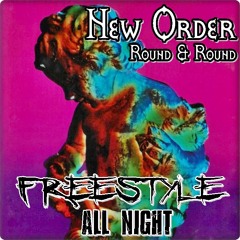 New Order - Round And Round (Version All Night Mix)