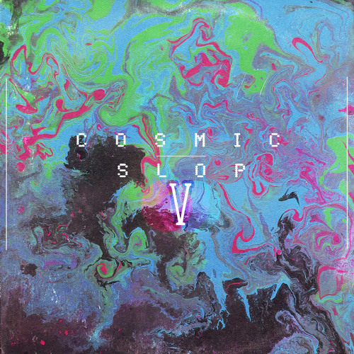 C o s m i c S l o p V