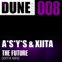 A*S*Y*S & Xiita - The Future (Xiita Mix)