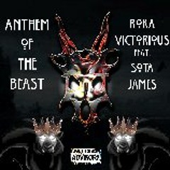 ANTHEM OF THE BEAST featuring SOTA JAMES