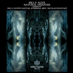 Billy Alex - Natural Disaster (Original Mix)