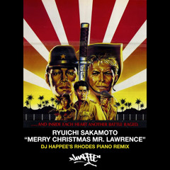 Ryuichi Sakamoto - Merry Christmas Mr. Lawrence (DJ Happee's Fender Rhodes Cover)