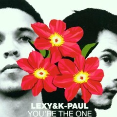 Lexy & K-Paul - You're The One