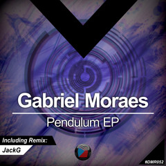 DMR052 - Gabriel Moraes - Pendulum (JackG Remix)
