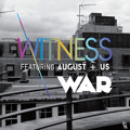 Witness War&#x20;&#x28;Ft.&#x20;AUGUST&#x2B;US&#x29; Artwork