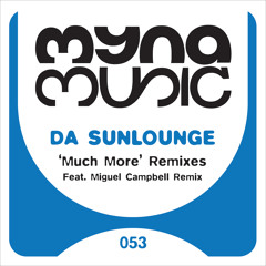 Da Sunlounge - Much More 2014 Mix