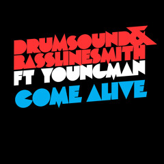 Drumsound & Bassline Smith - Come Alive VIP ( BBC Radio 1 Friction Exclusive 1st Play )