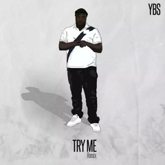 TRY ME REMIX