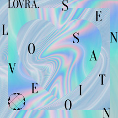 LOVRA - Love Sensation