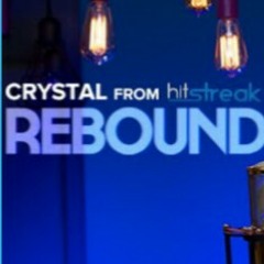 Crystal Histreak-Rebound