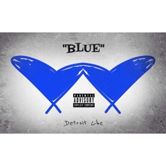 BLUE - Detroit Che