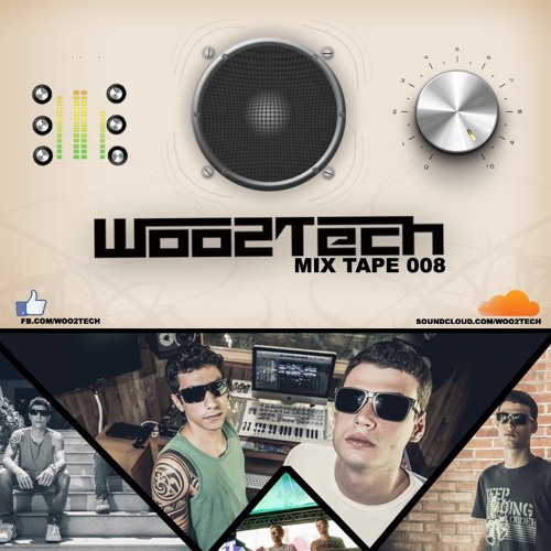 WOO2TECH @ MIX TAPE 008 - NOVEMBRO 2014