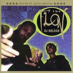 Dj Nelson The Flow - Yo Soy La 40  Yo La 45 Baby Rasta Feat Miguel Play