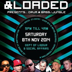 DJ Richochet - MC,s Juiceman-StyLee Locked N Loaded DnB  8th Nov 2014