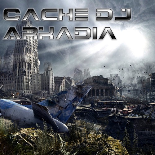 Cache DJ - Arkadia (Original mix)