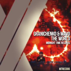 [Preview] Granichenko & MaVo - The World