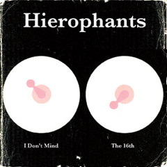 Hierophants - "I Don't Mind" // 7" Out Now On Goner Records