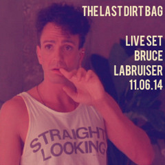 The LAST Dirt Bag 11.06.14