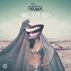 Dan Farber - Middle Eastern Jungle