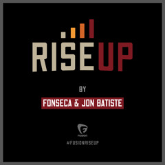 RiseUp by Fonseca & Jon Batiste