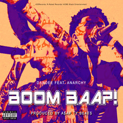 Dandee Feat. Anarchy - Boom Baap! (Prod. By A$AP Ty Beats)