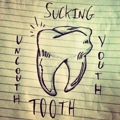 Sucking Tooth