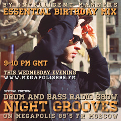 Intelligent Manners - Night Grooves #65 - Megapolis 89'5 FM 12.11.2014