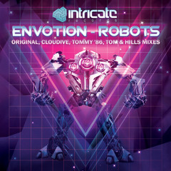 Envotion - Robots (Tommy '86 Remix)