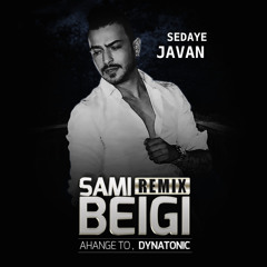 Sami Beigi Ahange To (Dynatonic Chillout New 2014