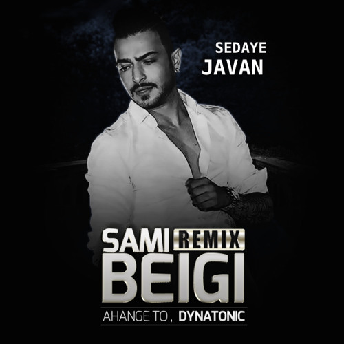 Sami Beigi Ahange To (Dynatonic Chillout New 2014