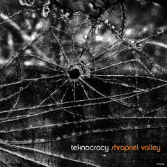 PFPL002D - Teknocracy - Shrapnel Valley