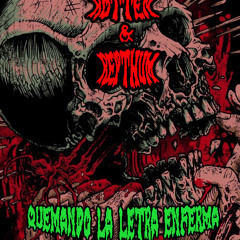 Quemando La Enferma Letra - Rotten & Repthum (Burning Lyric Sickness)