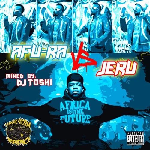 Afu - Ra Vs Jeru Mixed By Dj Toshi
