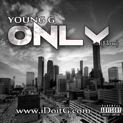 Young G - Only (Flow)